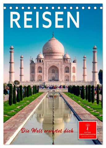Reisen - die Welt erwartet dich (Tischkalender 2027 DIN A5 hoch), CALVENDO Monatskalender
