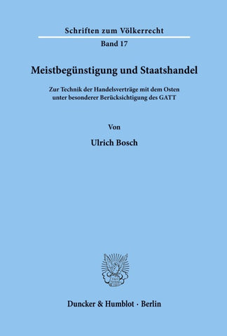 Meistbegünstigung und Staatshandel.