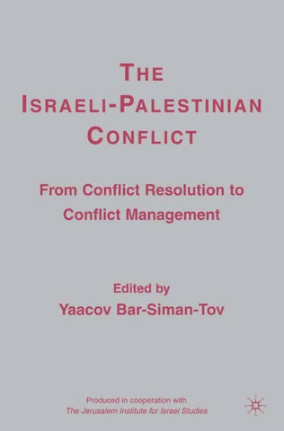 The Israeli-Palestinian Conflict