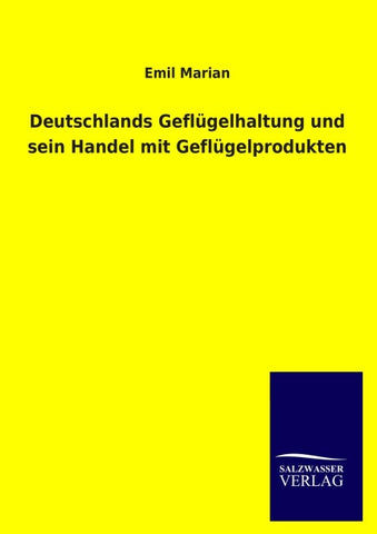 Deutschlands Geflügelhaltung und sein Handel mit Geflügelprodukten