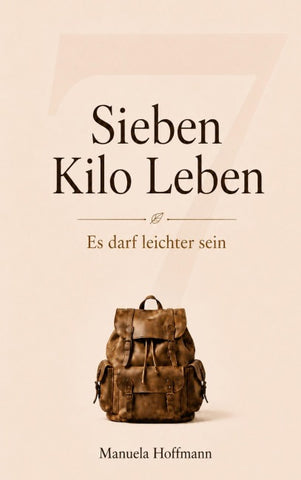 Sieben Kilo Leben