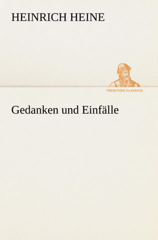 Gedanken und Einfälle