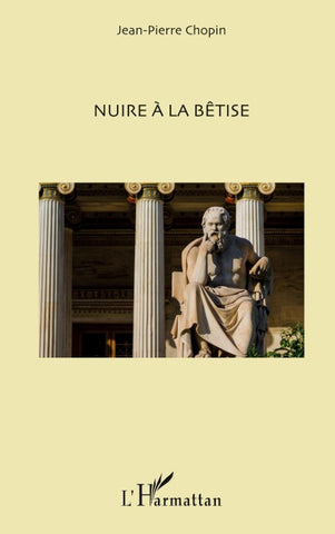 Nuire à la bêtise