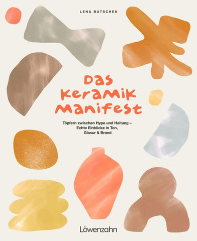 Das Keramik-Manifest