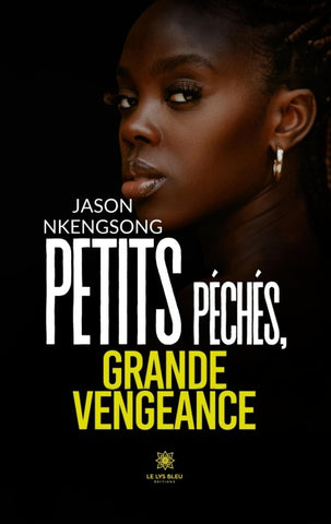 Petits péchés, grande vengeance