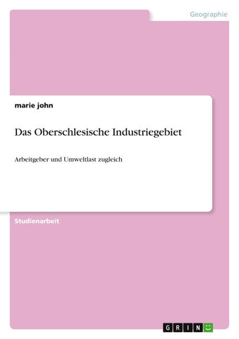 Das Oberschlesische Industriegebiet