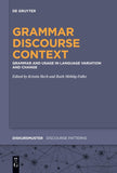 Grammar – Discourse – Context