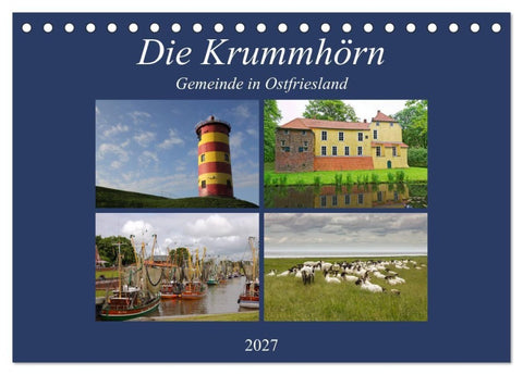 Die Krummhörn Gemeinde in Ostfriesland (Tischkalender 2027 DIN A5 quer), CALVENDO Monatskalender