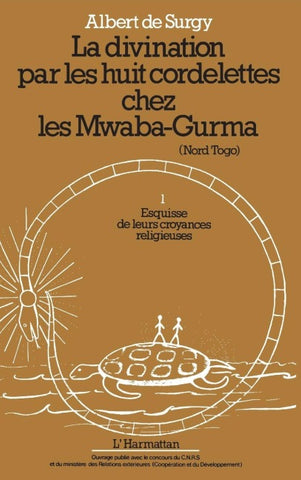 La divination par les huit cordelettes chez les Mwaba Gurma