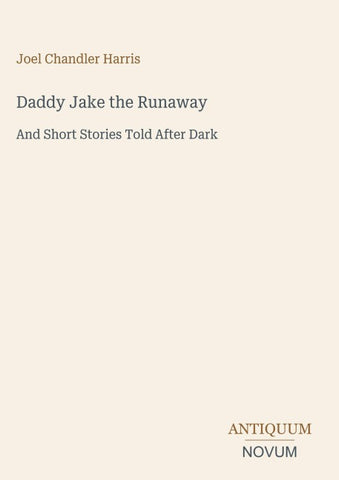 Daddy Jake the Runaway