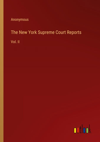 The New York Supreme Court Reports