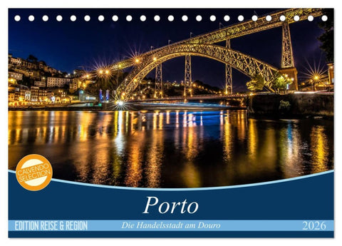 Porto - Die Handelsstadt am Douro (Tischkalender 2026 DIN A5 quer), CALVENDO Monatskalender