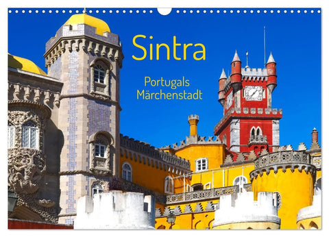 Sintra - Portugals Märchenstadt (Wandkalender 2027 DIN A3 quer), CALVENDO Monatskalender
