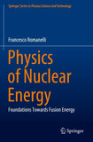 Physics of Nuclear Energy