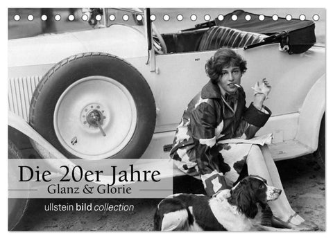 Die 20er Jahre - Glanz und Glorie (Tischkalender 2026 DIN A5 quer), CALVENDO Monatskalender