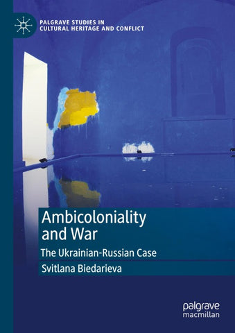 Ambicoloniality and War