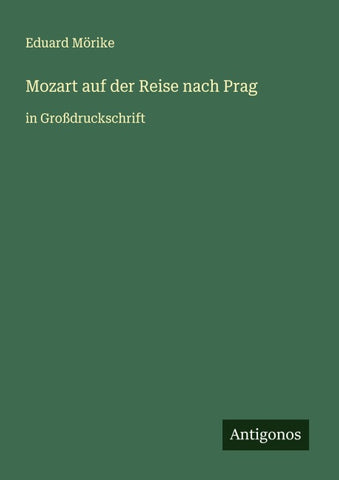 Mozart auf der Reise nach Prag