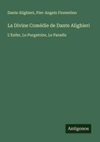 La Divine Comédie de Dante Alighieri