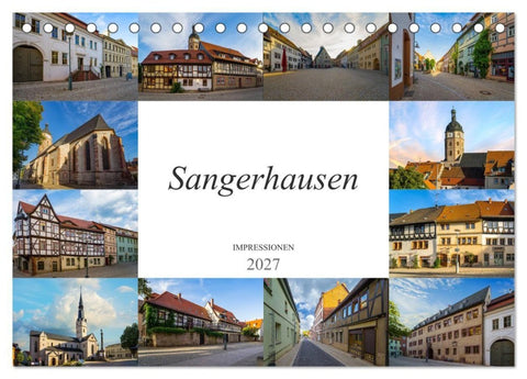 Sangerhausen Impressionen (Tischkalender 2027 DIN A5 quer), CALVENDO Monatskalender