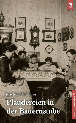 Plaudereien in der Bauernstube