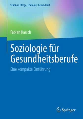 Soziologie für Gesundheitsberufe