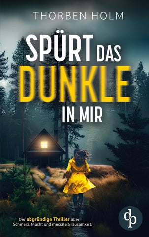 Spürt das Dunkle in mir
