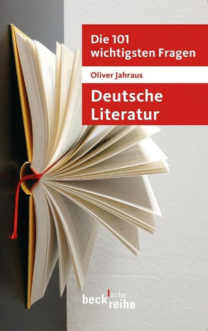 Beck'sche Reihe / Die 101 wichtigsten Fragen: Deutsche Literatur