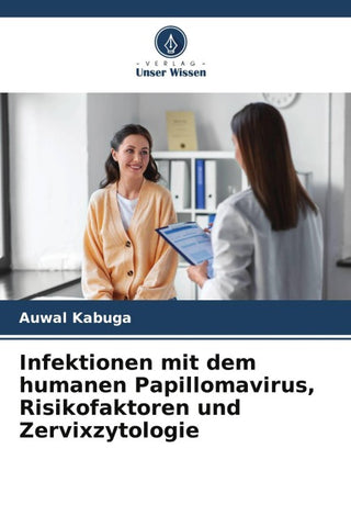 Infektionen mit dem humanen Papillomavirus, Risikofaktoren und Zervixzytologie