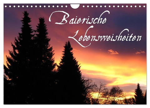 Baierische Lebensweisheiten (Wandkalender 2027 DIN A4 quer), CALVENDO Monatskalender