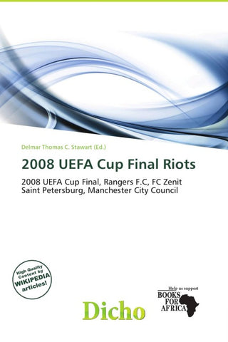 2008 UEFA Cup Final Riots