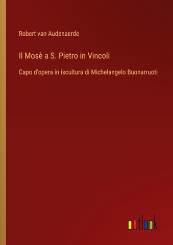 Il Mosè a S. Pietro in Vincoli