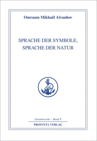 Sprache der Symbole, Sprache der Natur