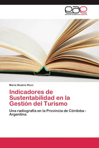 Indicadores de Sustentabilidad en la Gestión del Turismo