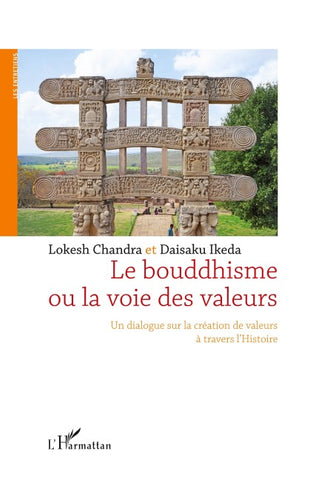 Le bouddhisme ou la voie des valeurs