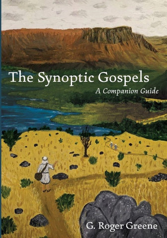 The Synoptic Gospels