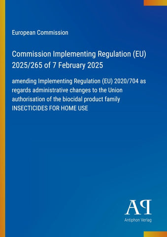 Commission Implementing Regulation (EU) 2025/265 of 7 February 2025