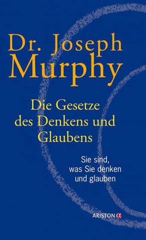 Die Gesetze des Denkens und Glaubens