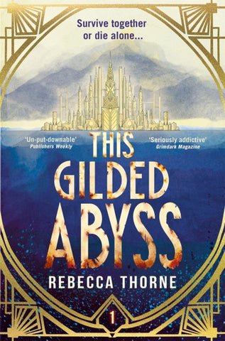 This Gilded Abyss