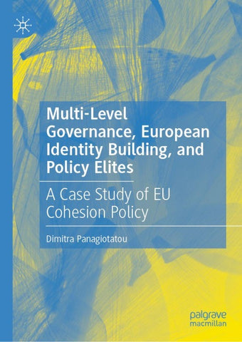 Multi-Level Governance, European Identity Building, and Policy Elites