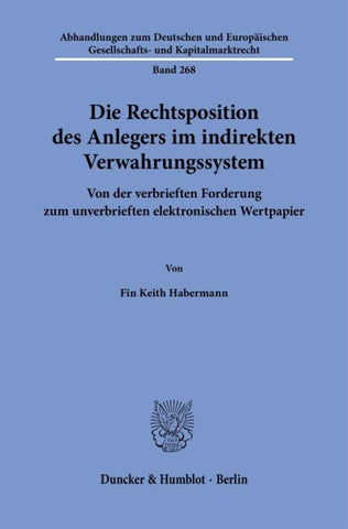 Die Rechtsposition des Anlegers im indirekten Verwahrungssystem