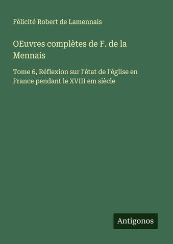 OEuvres complètes de F. de la Mennais