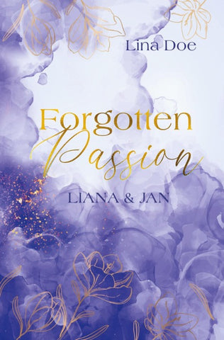 Forgotten Passion - Liana & Jan