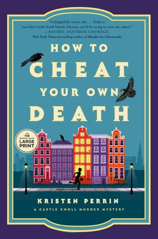 How to Cheat Your Own Death