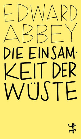 Die Einsamkeit der Wüste