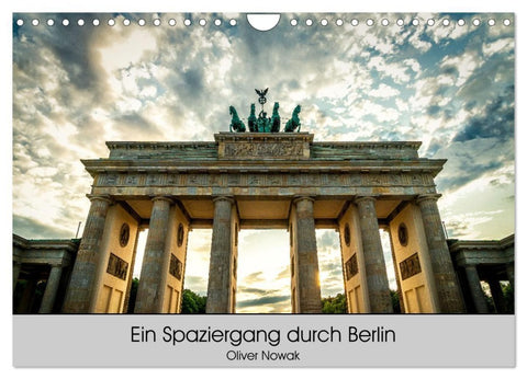 Ein Spaziergang durch Berlin (Wandkalender 2027 DIN A4 quer), CALVENDO Monatskalender