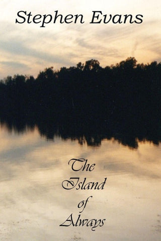 The Island of Always