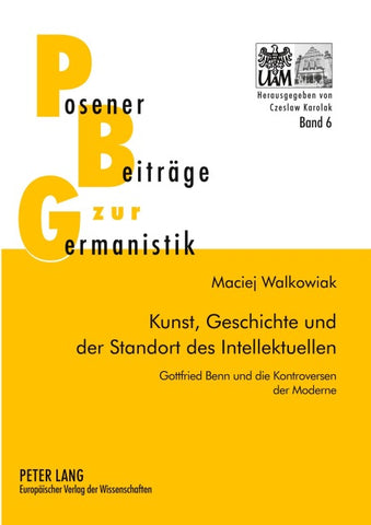 Kunst, Geschichte und der Standort des Intellektuellen