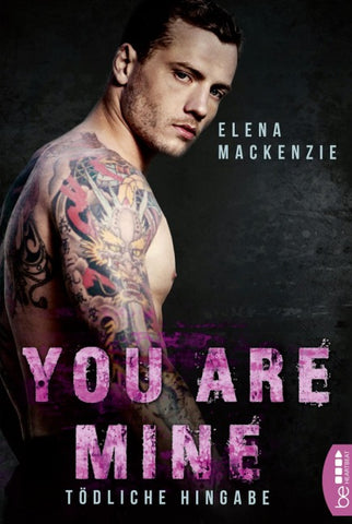 You are mine – Tödliche Hingabe