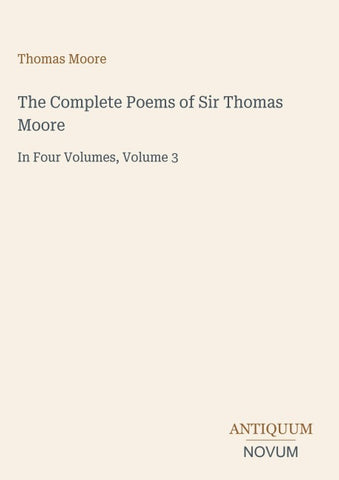 The Complete Poems of Sir Thomas Moore