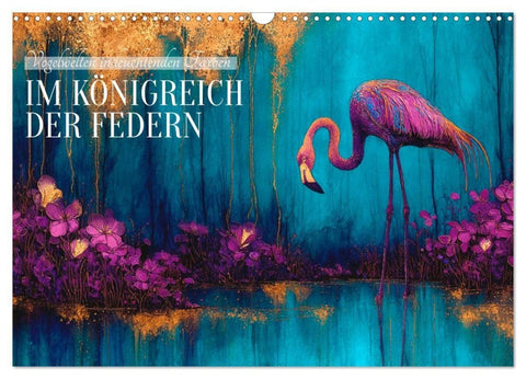 Im Königreich der Federn (Wandkalender 2027 DIN A3 quer), CALVENDO Monatskalender